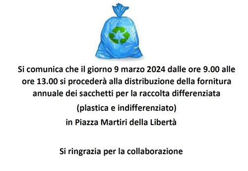 9 marzo 2024 - Distribuzione fornitura annuale sacchetti indifferenziato e plastica