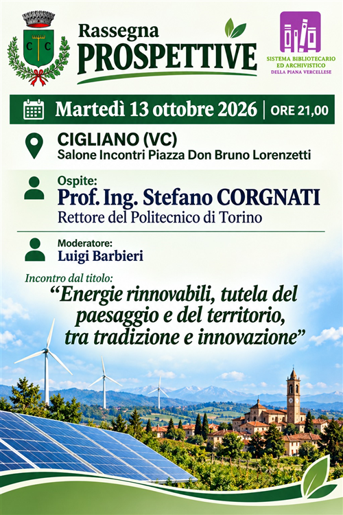 Energie rinnovabili, tutela del paesaggio e del territorio, tra tradizione e innovazione