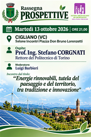 Energie rinnovabili, tutela del paesaggio e del territorio, tra tradizione e innovazione